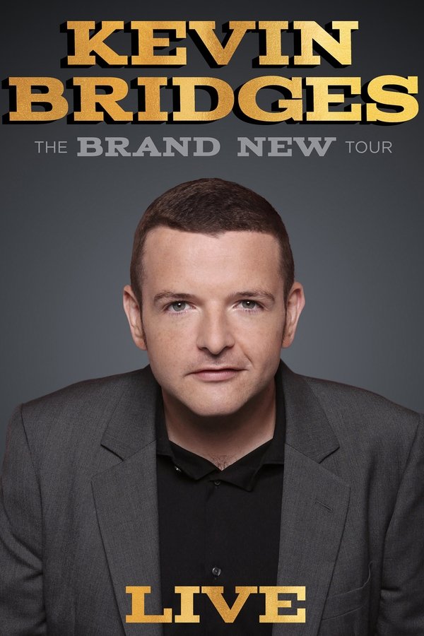 Kevin Bridges: The Brand New Tour – Live