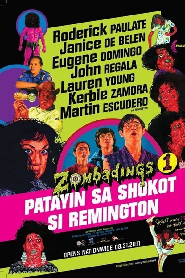 Zombadings 1: Patayin sa Shokot si Remington