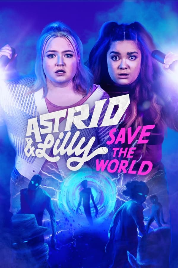 ES - Astrid y Lilly salvan el mundo (US)