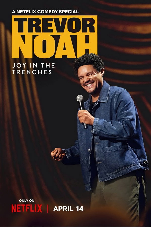Trevor Noah: Joy in the Trenches (2026)