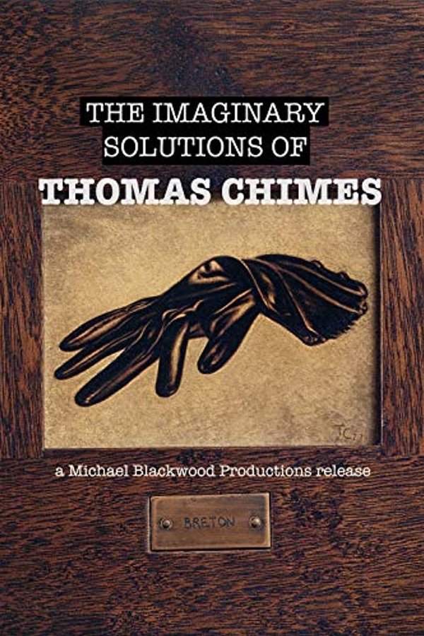 The Imaginary Solutions of Thomas Chimes