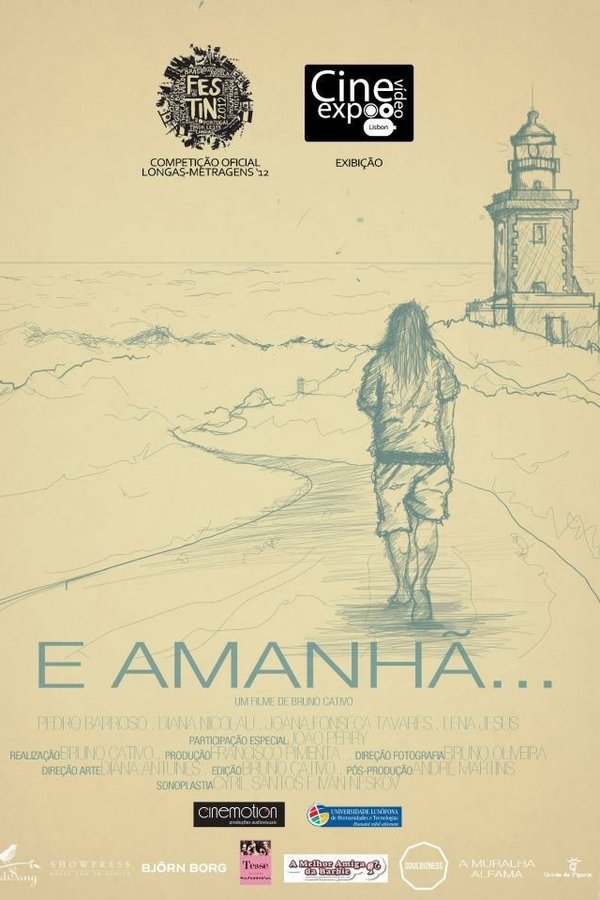 E Amanhã...