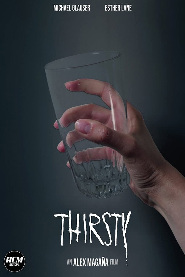 Thirsty