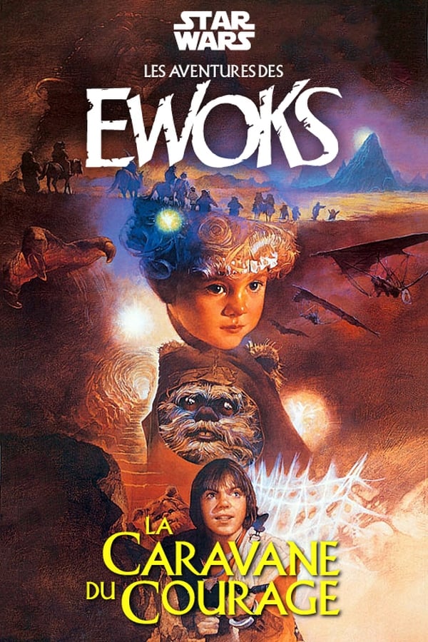 FR - L'Aventure des Ewoks : La Caravane du courage (1984)