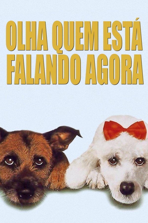 PT - Olha Quem Fala Agora! - 1993