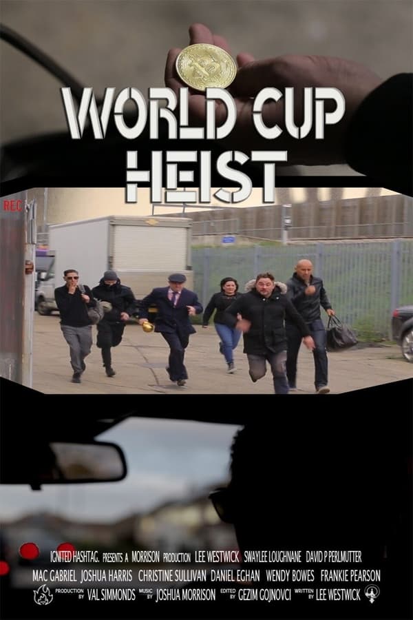 EN - World Cup Heist  (2020)