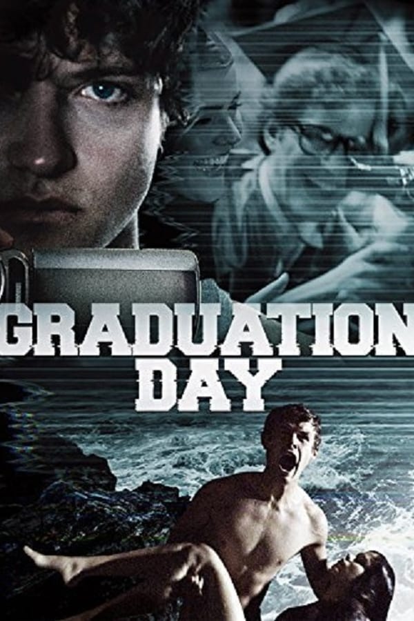 Graduation Day [PRE] [2015]