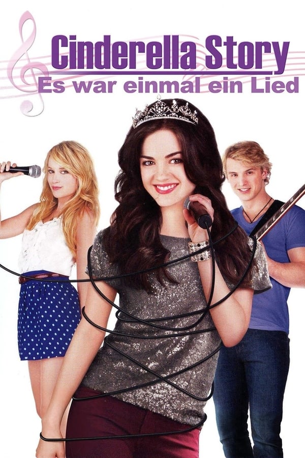 DE - Cinderella Story - Es war einmal ein Lied - 2011