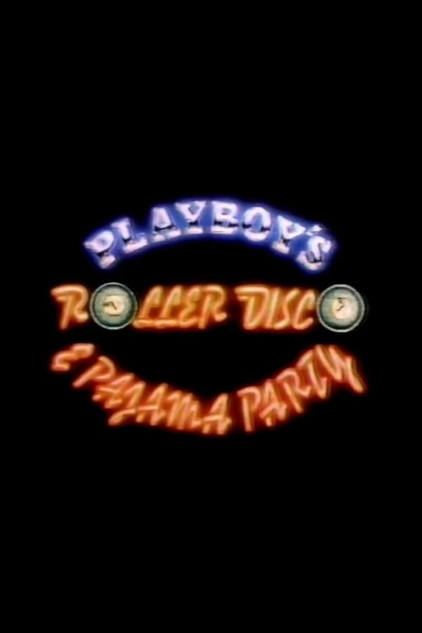 Playboy’s Roller Disco & Pajama Party