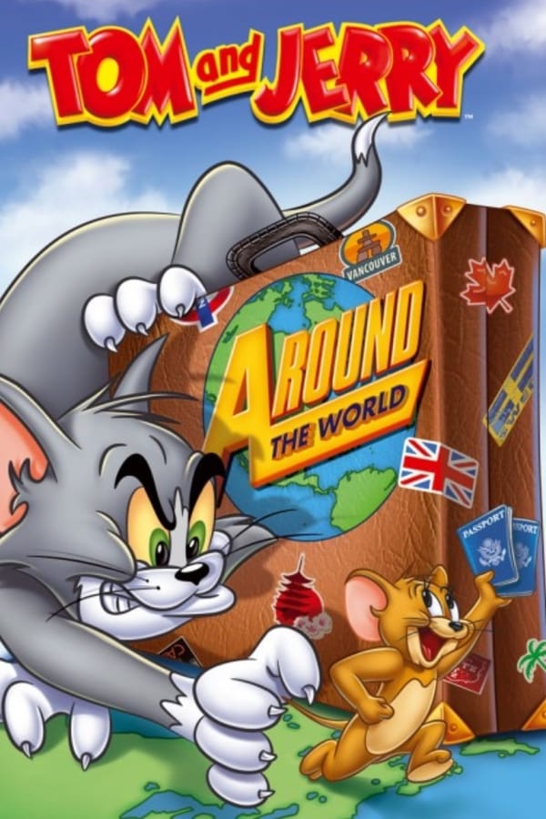 EN - Tom And Jerry - Tom & Jerry Around The World (2012)