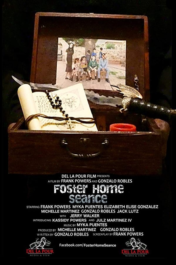 Foster Home Seance