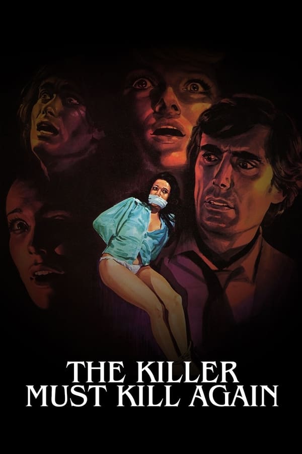 The Killer Must Kill Again