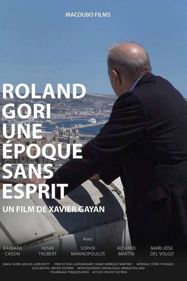 Roland Gori, une époque sans esprit poster