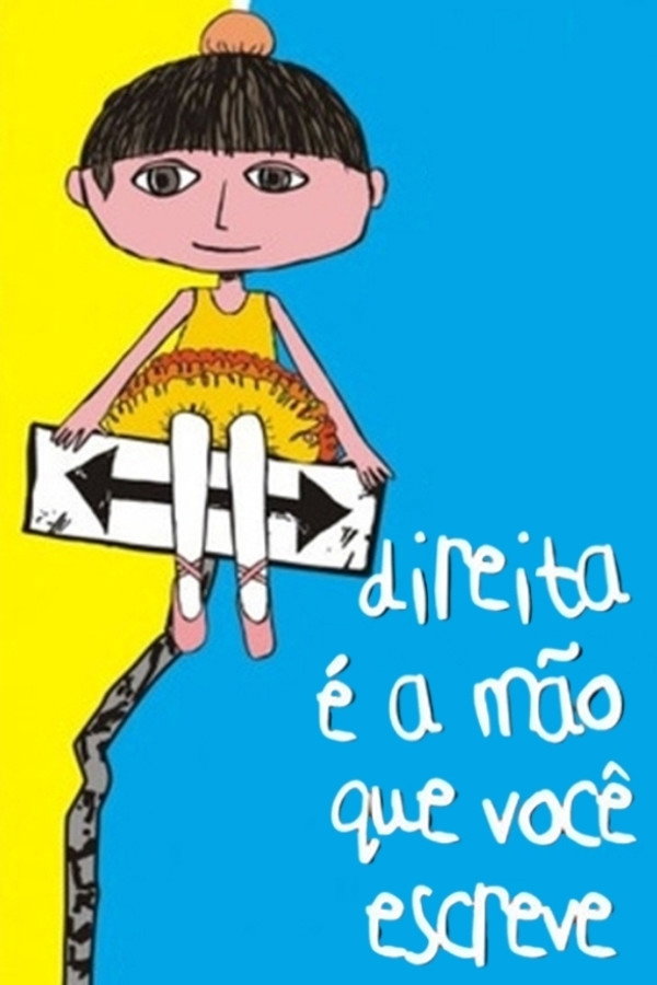 Direita é a Mão que Você Escreve