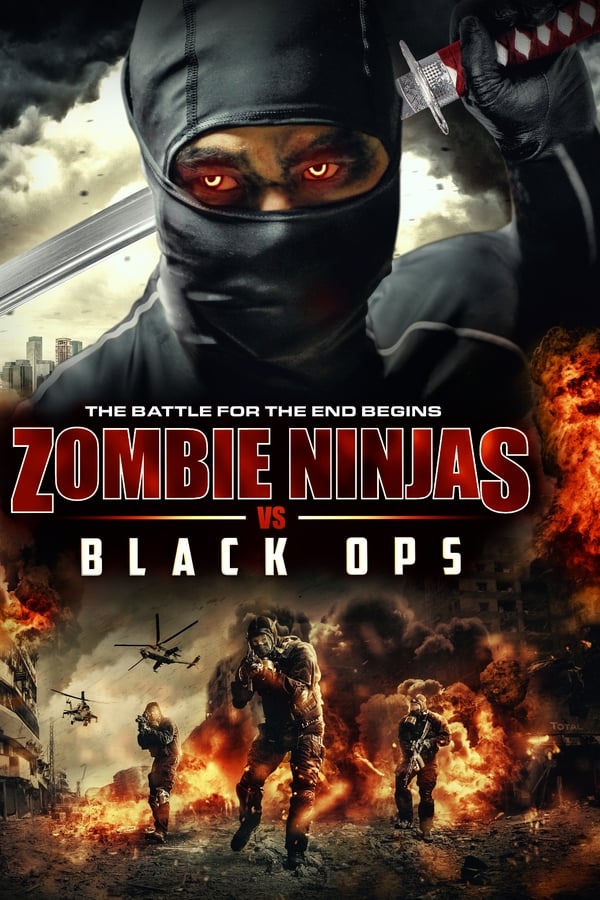 Zombie Ninjas vs Black Ops (2015)