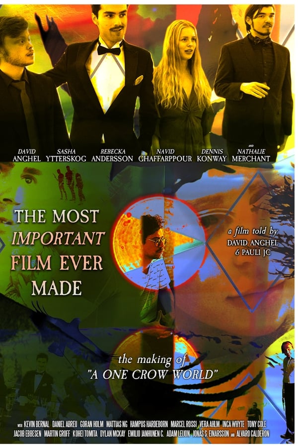 The Most Important Film Ever Made: The Making of A One Crow World