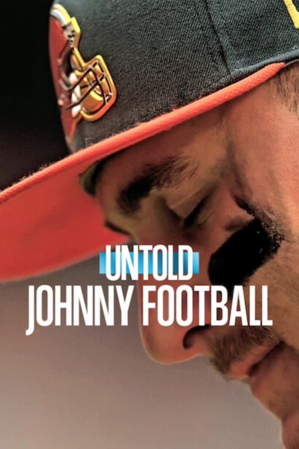 NF - Untold: Johnny Football (2023)