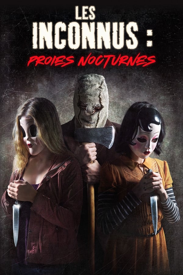 FR - Strangers : Prey at Night (2018)