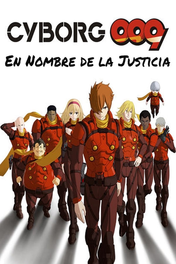 Cyborg 009: En nombre de la justicia