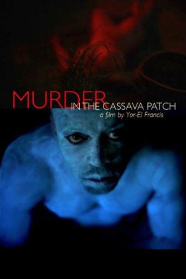 Murder in the Cassava Patch poster