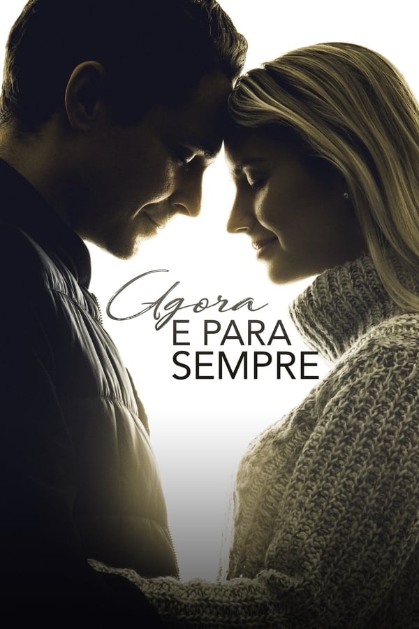 Agora e Para Sempre (2020)