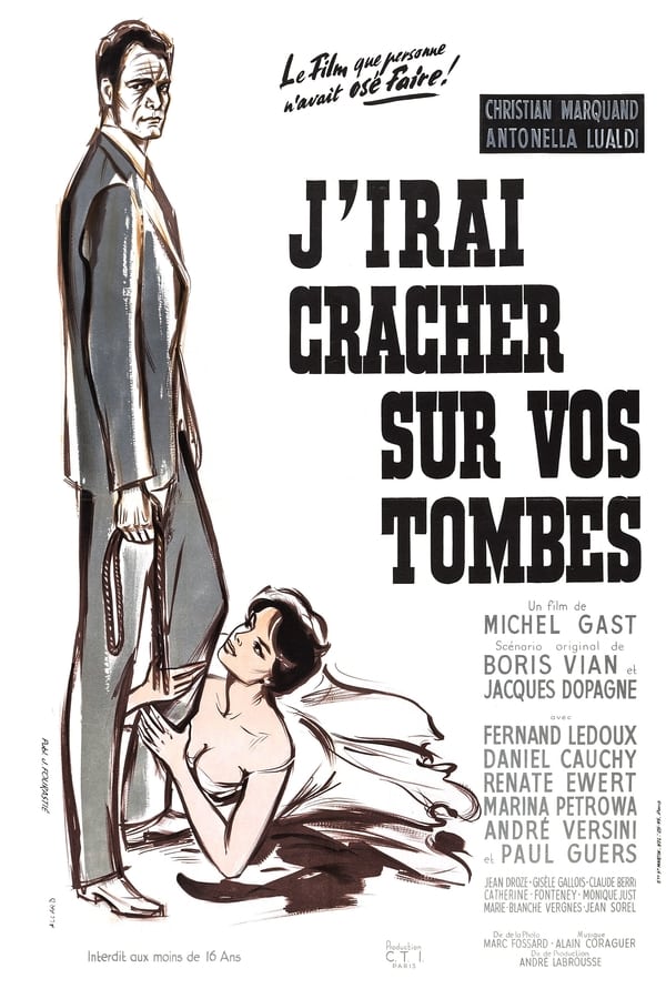 J’irai cracher sur vos tombes