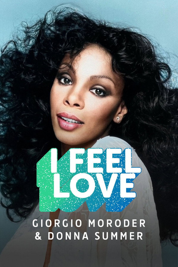 Giorgio Moroder & Donna Summer : "I Feel Love"