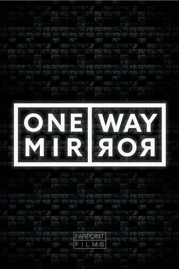 One Way Mirror