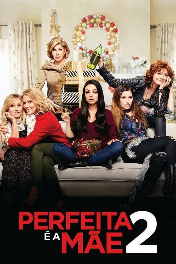 Perfeita é a Mãe 2 (2017)