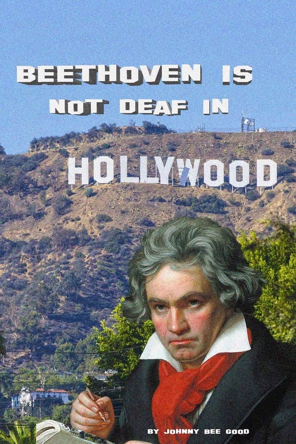 Beethoven is not deaf in Hollywood