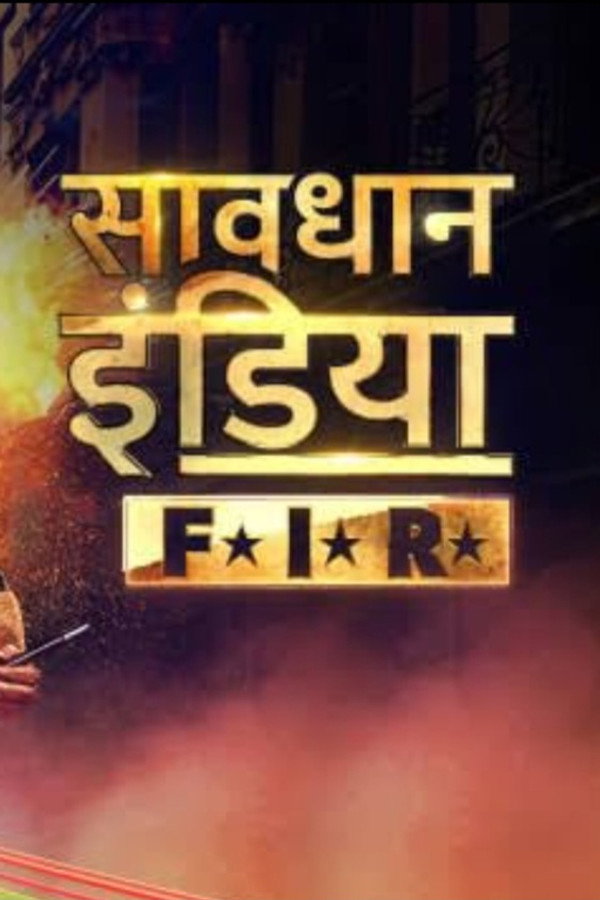 Savdhaan India – F.I.R.