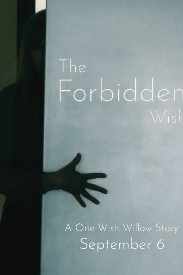 The Forbidden Wish