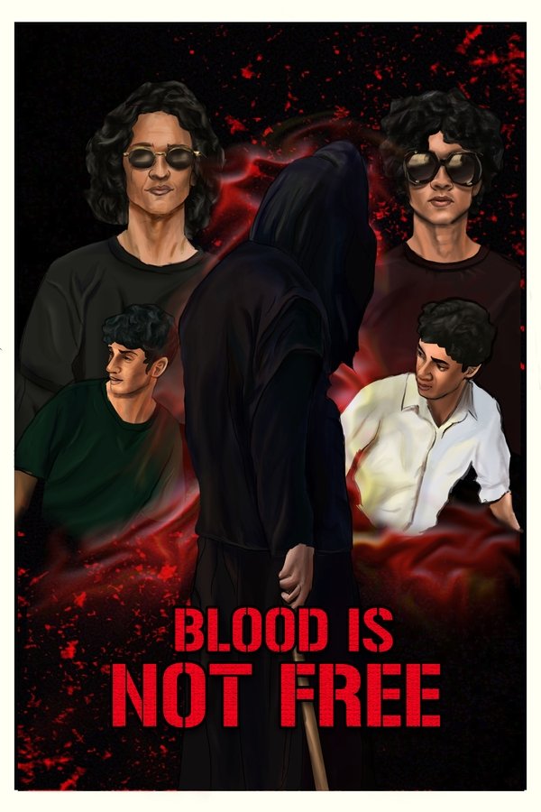 Blood is not Free Poster