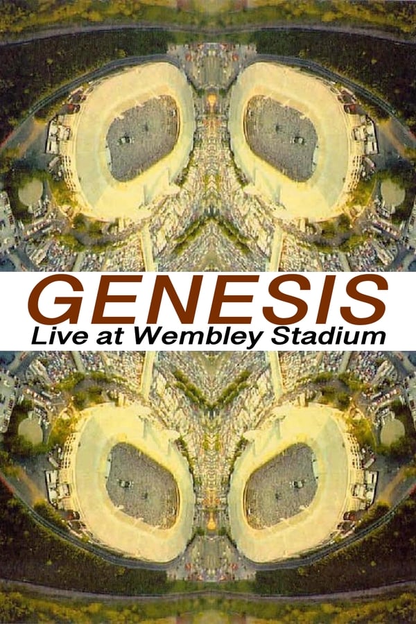 Genesis – Live at Wembley Stadium