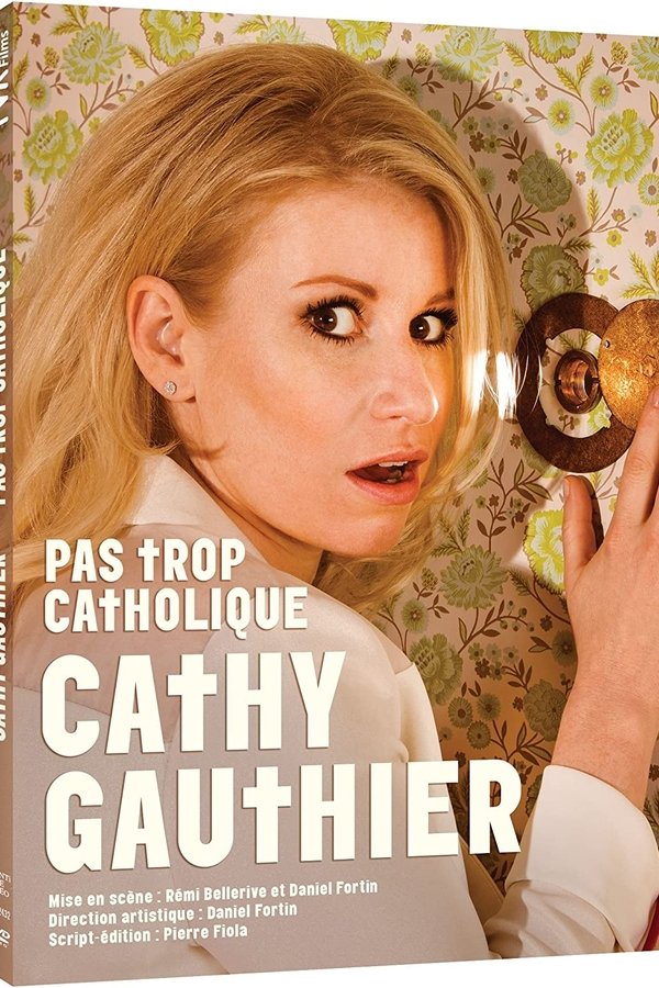 QFR - Cathy Gauthier - Pas trop catholique  (2017)