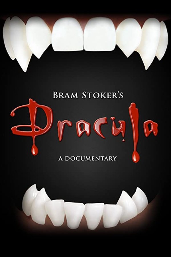 Bram Stoker’s Dracula – A Documentary