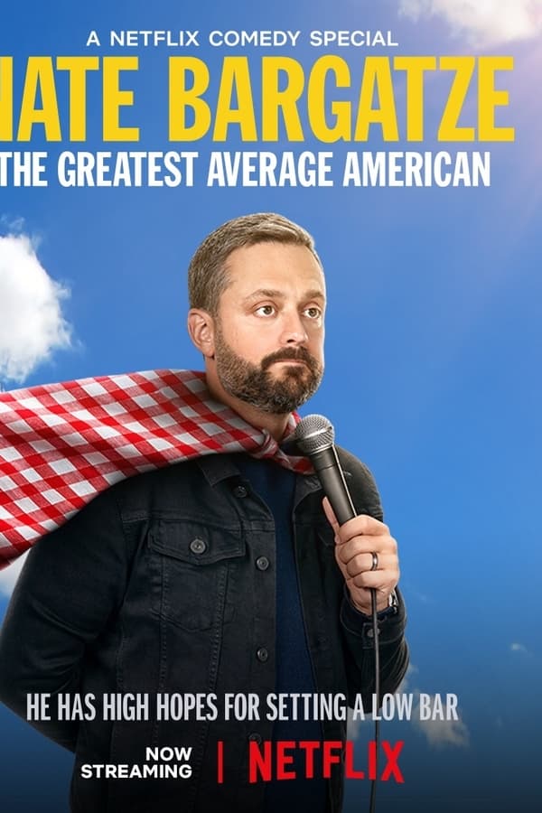 EN: Nate Bargatze: The Greatest Average American (2021)