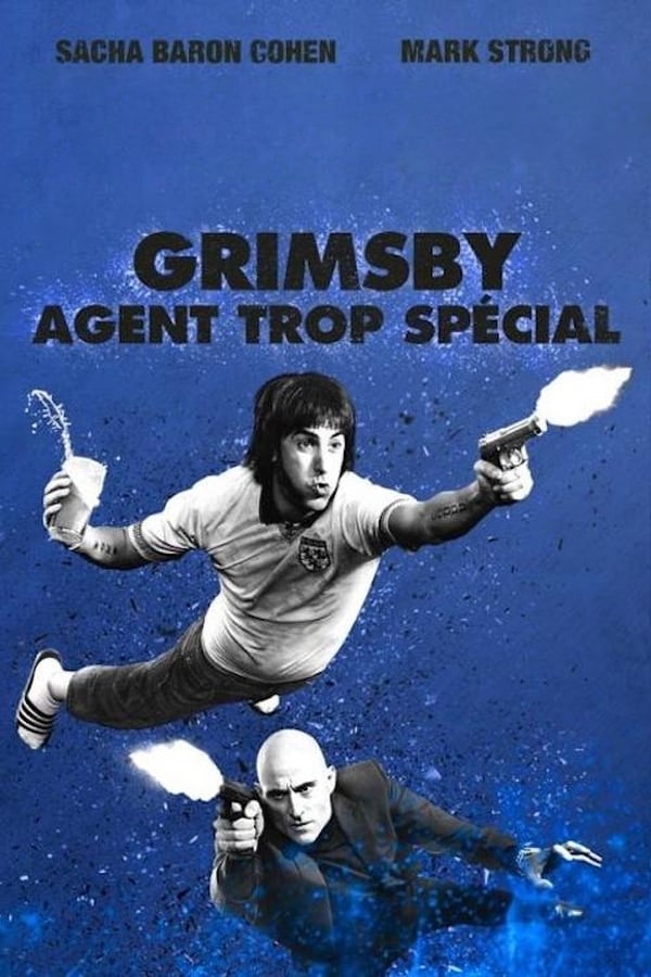 Grimsby : Agent trop spécial