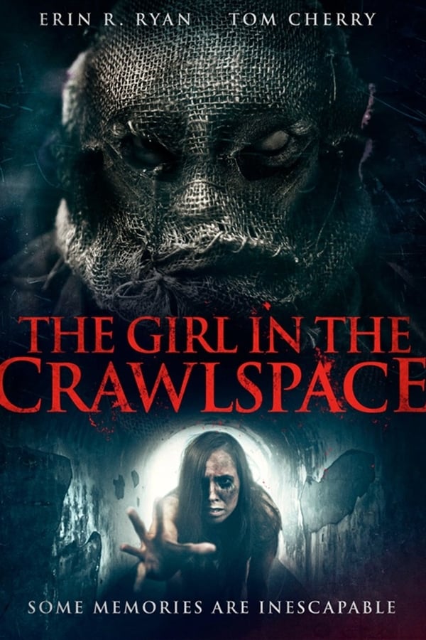 The Girl in the Crawlspace