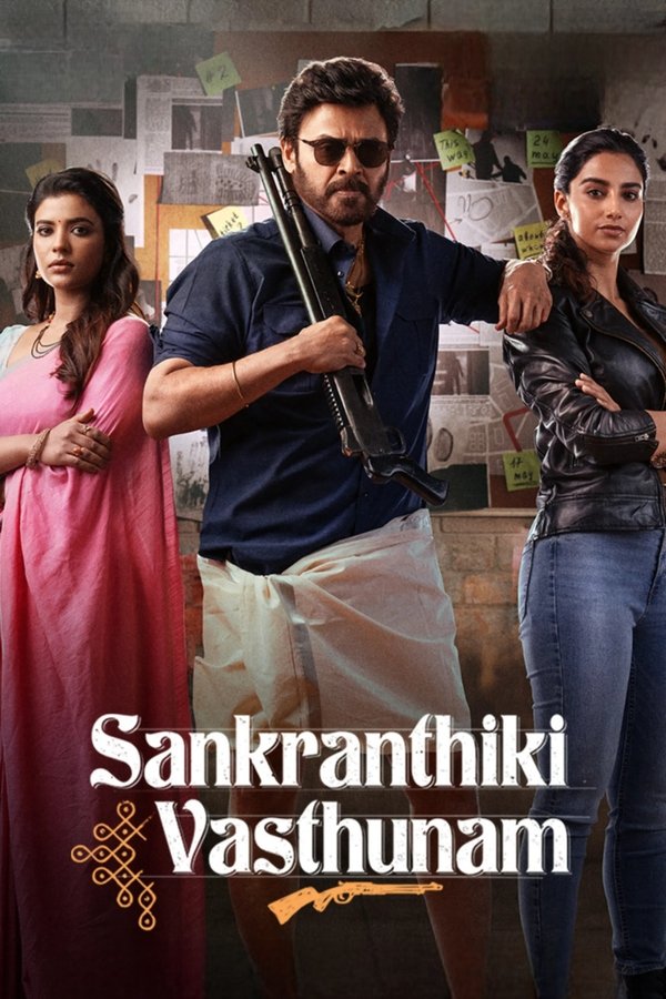 Sankrathiki Vasthunam 2025 Dual Audio Hindi ORG 4K 1080p 720p 480p WEB-DL x264 ESubs