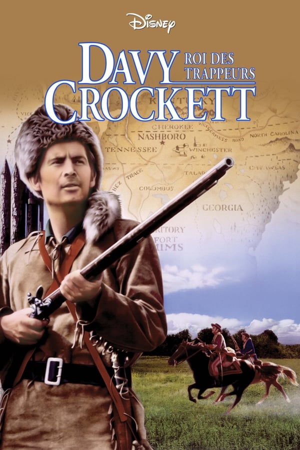 Davy Crockett, Roi Des Trappeurs