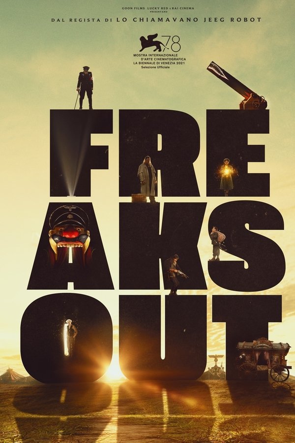 Freaks Out (2021)