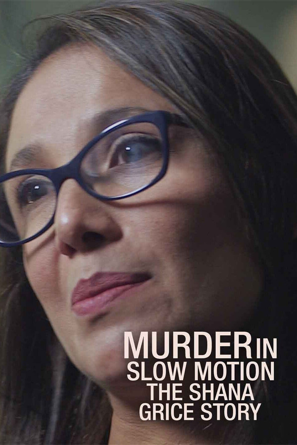 EN - Murder In Slow Motion: The Shana Grice Story - 2021
