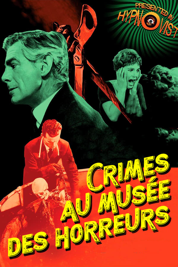 Crimes Au Musee Des Horreurs