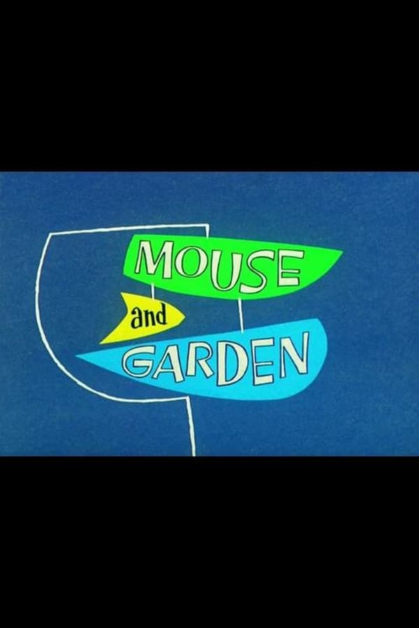 Mouse and Garden