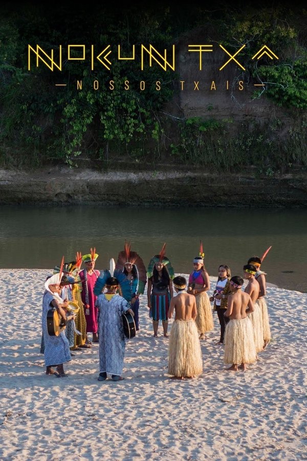 Nokun Txai – Nossos Txais