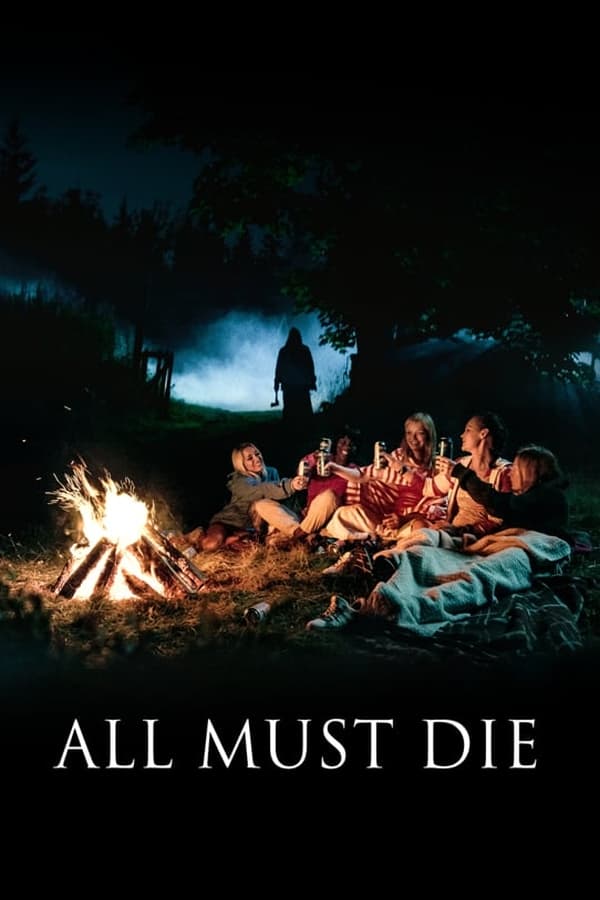 All Must Die