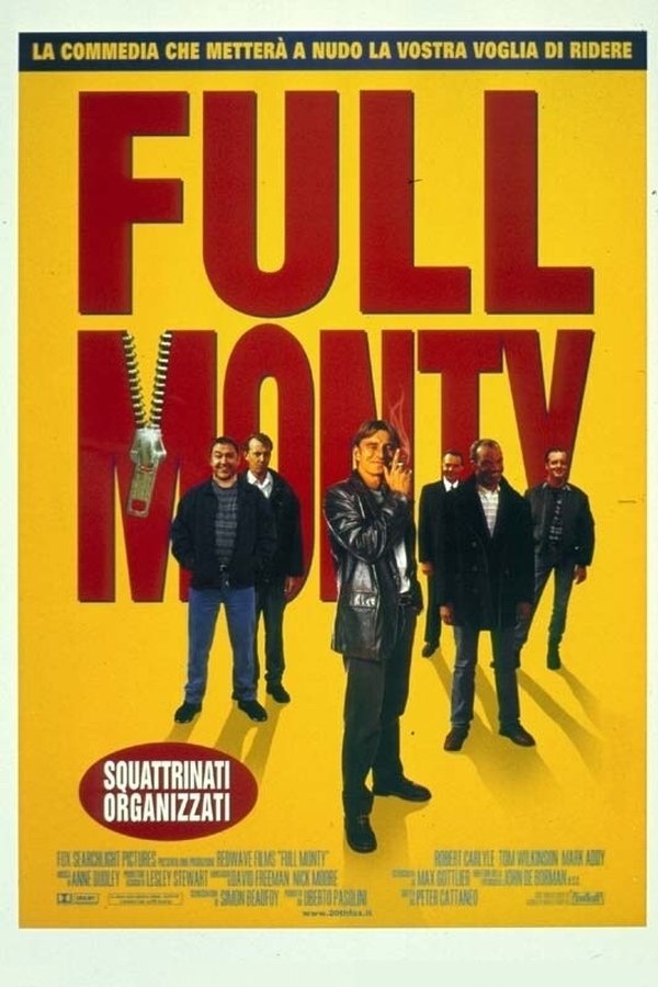 Full Monty: Squattrinati organizzati (1997)
