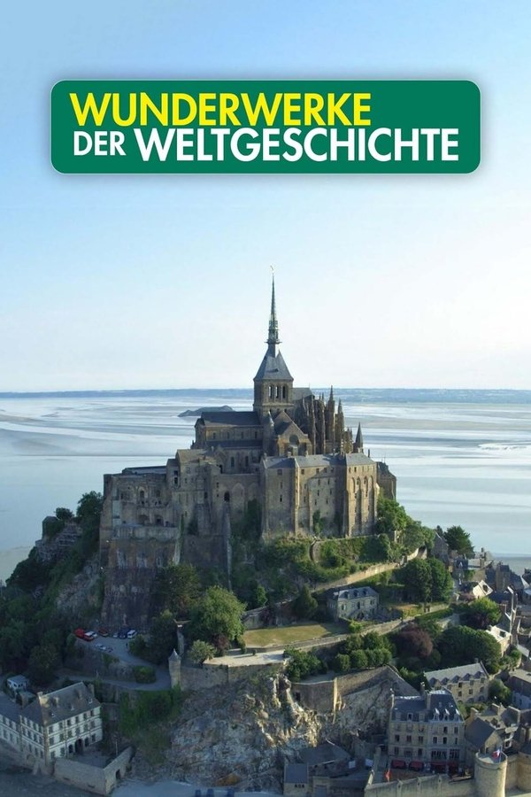 Wunderwerke der Weltgeschichte