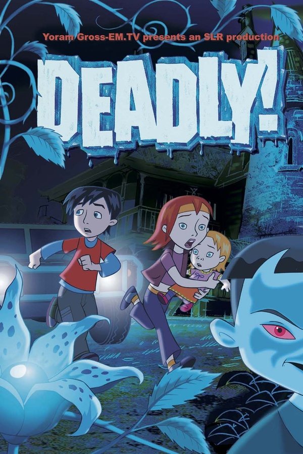 Deadly! poster